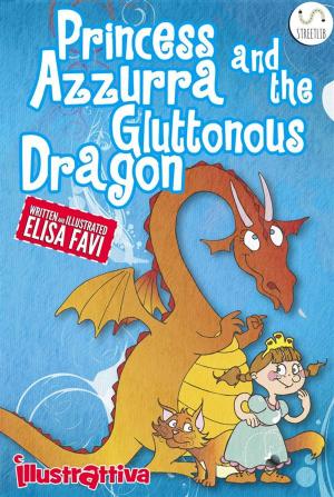 Cover of Princess Azzurra and the Gluttonous Dragon