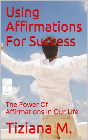 Book cover of Using Affirmations For Success