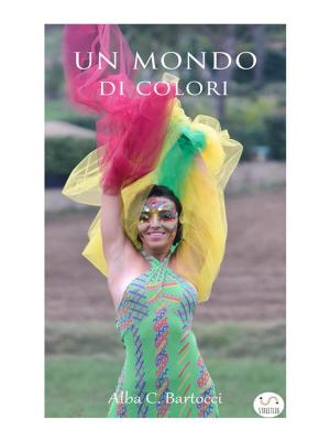 Cover of the book Un Mondo di Colori by Jaya Saxena, Jess Zimmerman