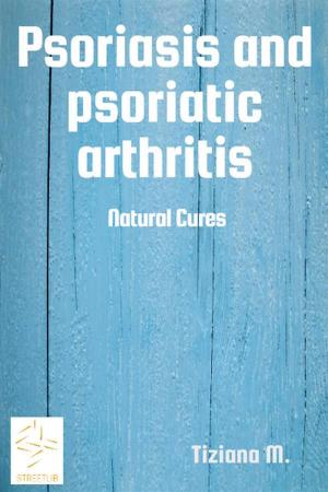 Cover of Psoriasis and psoriatic arthritis