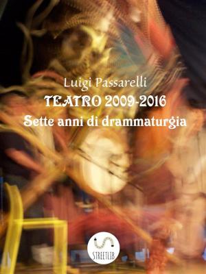bigCover of the book Teatro 2009 - 2016 by 