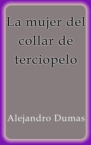 Book cover of La mujer del collar de terciopelo