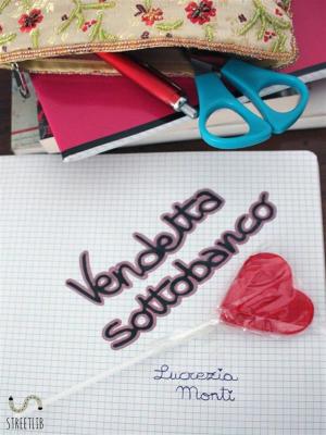 Cover of the book Vendetta sottobanco by Lucrezia, Archie the Red Cat illustratore