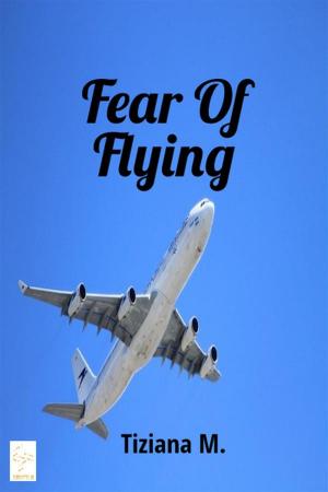 Cover of the book Fear Of Flying by Pat Gaudette