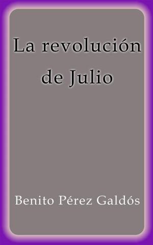 Cover of the book La revolución de Julio by Kandy Caine