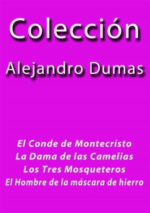 Cover of Colección Alejandro Dumas