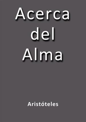 Cover of the book Acerca del alma by Aisha Saeed