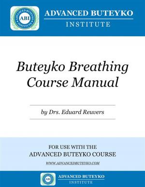 Cover of the book Buteyko Breathing Course Manual by Cal Glover