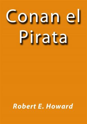 Cover of the book Conan el pirata by Robert E. Howard