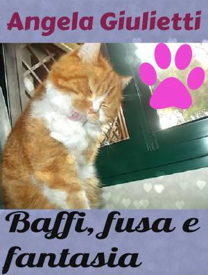 bigCover of the book Baffi, fusa e fantasia by 
