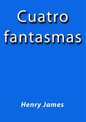 Cover of Cuatro fantasmas