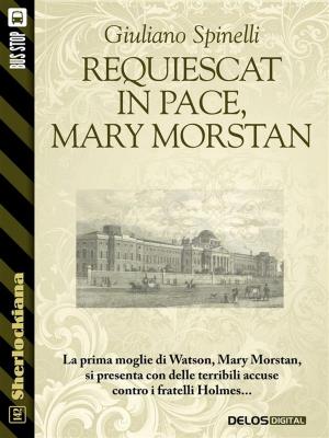 Cover of the book Requiescat in pace, Mary Morstan by Macrina Mirti