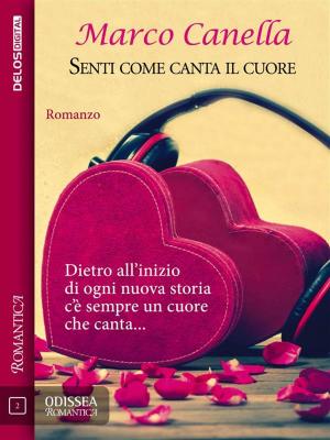 Book cover of Senti come canta il cuore