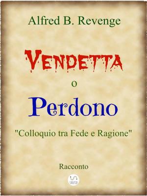 Book cover of Vendetta o Perdono