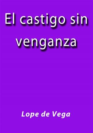 Cover of the book El castigo sin venganza by Dawn Young