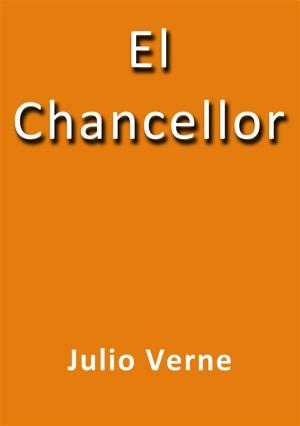 Cover of the book El Chancellor by Rudyard Kipling