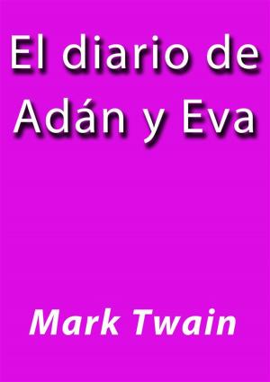Cover of the book El diario de Adan y Eva by Mark Twain, black Horse Classics