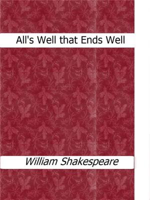 Cover of the book All's Well that Ends Well by Giambattista Basile, Marco Haurélio
