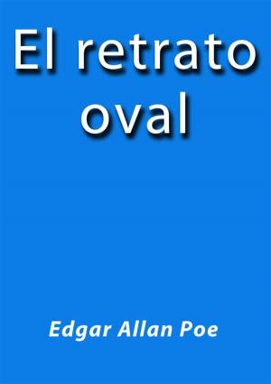 Cover of the book El retrato oval by Edgar Allan Poe