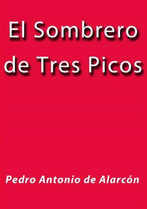 Cover of the book El sombrero de tres picos by N