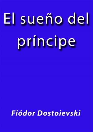 Cover of the book El sueño del principe by Vivienne Diane Neal