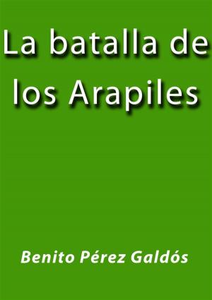 Cover of the book La batalla de los Arapiles by Benito Pérez Galdós