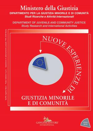 Cover of the book Nuove esperienze di giustizia minorile e di comunità - Unico 2015 by Fedele Cuculo