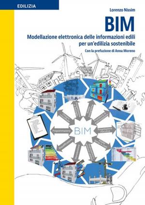 bigCover of the book BIM - Modellazione elettronica delle informazioni edili per un’edilizia sostenibile by 