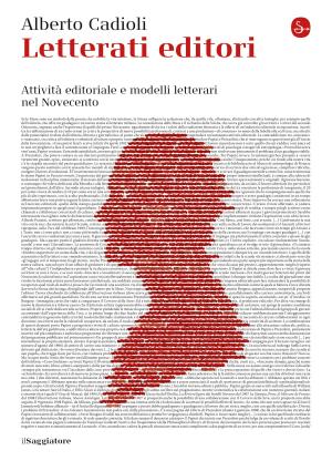Cover of the book Letterati editori by Corrado Stajano
