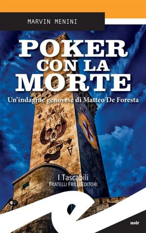 Cover of the book Poker con la morte by G. Cassitta e L. Spanu