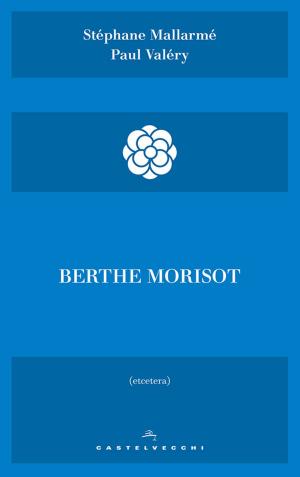 Cover of the book Berthe Morisot by Philipp Frank