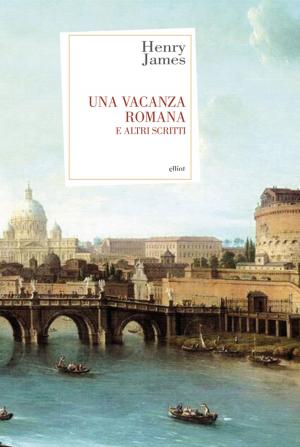Cover of the book Una vacanza romana by Octave Mirbeau