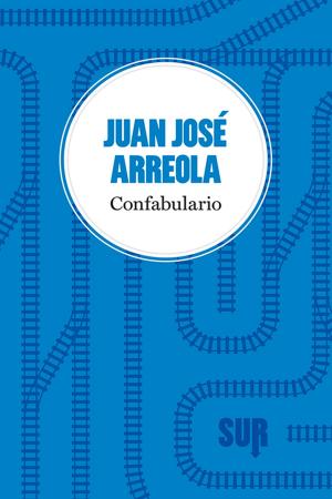 Cover of the book Confabulario by Hall Oakley