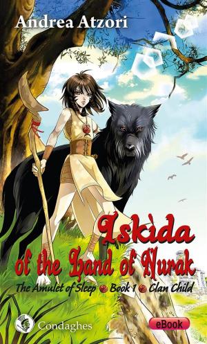 Book cover of Iskìda of the Land of Nurak – First Season – Book One