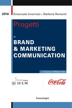 Cover of the book Progetti di Brand & Marketing Communication by Stefano Santori, Roberto Santori