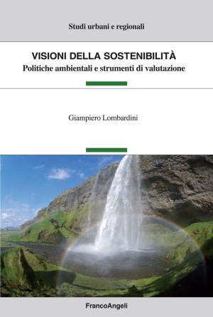 Cover of the book Visioni della sostenibilità by Filippo Pergola