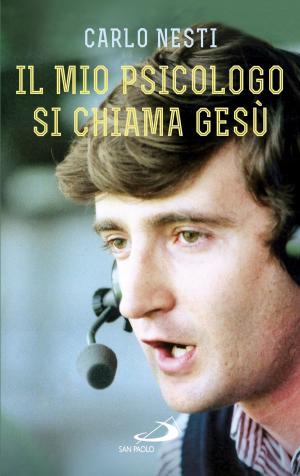 Cover of the book Il mio psicologo si chiama Gesù by Fulvia Degl'Innocenti