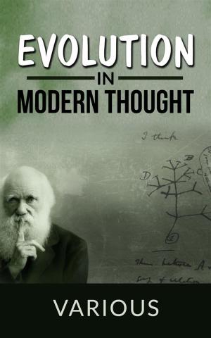 Cover of the book Evolution in modern thought by Giovanni Scafaro