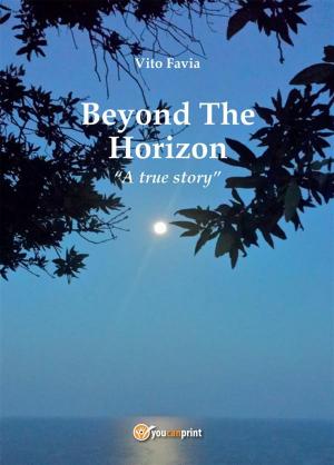 Cover of the book Beyond The Horizon by Francesca Saccà, Leonardo Capocchia