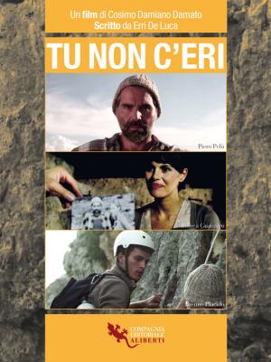 Cover of the book Tu non c'eri by Giovanni Verga