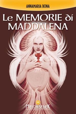 Cover of the book Le memorie di Maddalena by Josette Chagnon