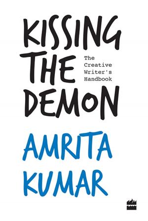Cover of the book Kissing the Demon: The Creative Writer's Handbook by Jenny Oliver, A. L. Michael, Maxine Morrey