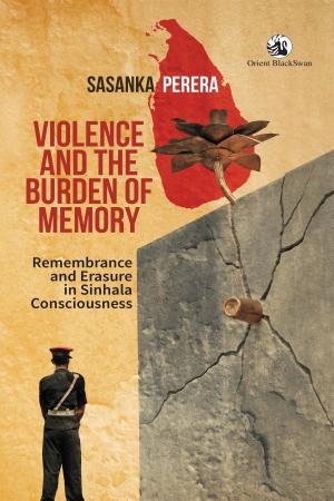 Cover of the book Violence and the Burden of Memory by M.T.Vasudevan Nair