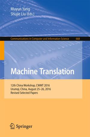 Cover of the book Machine Translation by Jun Liu, Zhufeng Yue, Xiaoliang Geng, Shifeng Wen, Wuzhu Yan