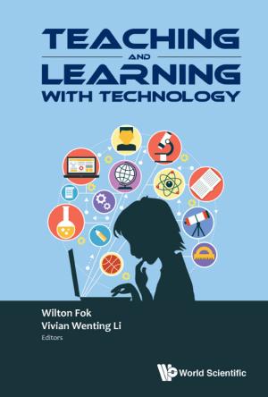 Cover of the book Teaching and Learning with Technology by Prem Kumar