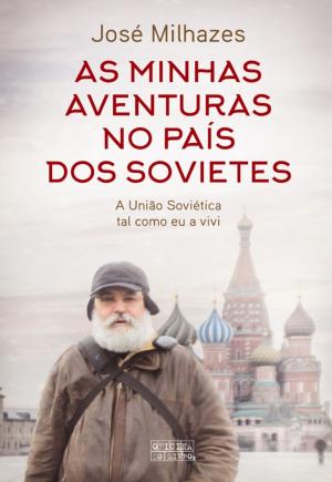 Cover of the book As Minhas Aventuras no País dos Sovietes by ORLANDO NEVES