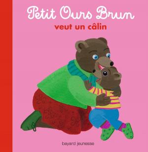 Cover of the book Petit Ours Brun veut un câlin by Nathalie Standiford