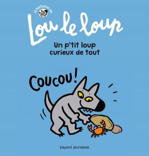 Cover of the book Lou le loup, Tome 02 by Evelyne Brisou-Pellen