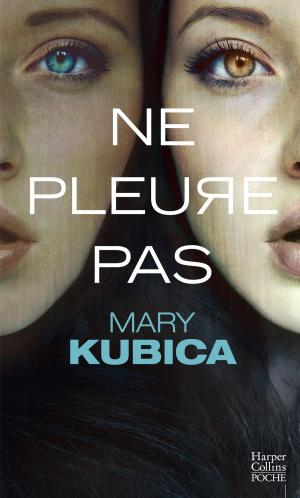 Cover of the book Ne pleure pas by Nick Thacker