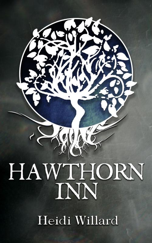 Cover of the book Hawthorn Inn (The Catalyst #1) by Heidi Willard, Mac Publishing